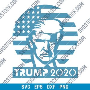 Donald Trump 2020, Keep America Great - SVG DXF EPS PNG