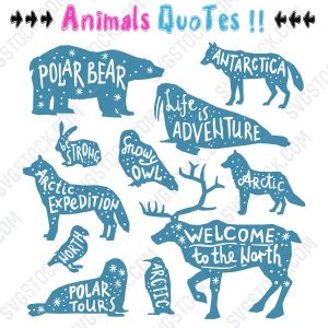 Animals quotes design files – SVG DXF EPS PNG