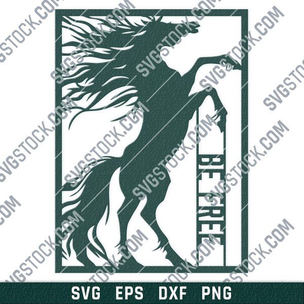 Be free horse vector design files - SVG DXF EPS PNG